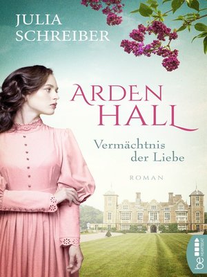 cover image of Arden Hall--Vermächtnis der Liebe